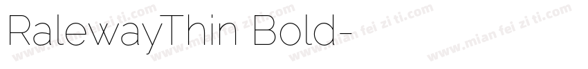 RalewayThin Bold字体转换